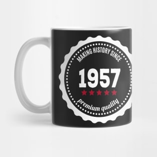 Making history since 1957 badge Mug